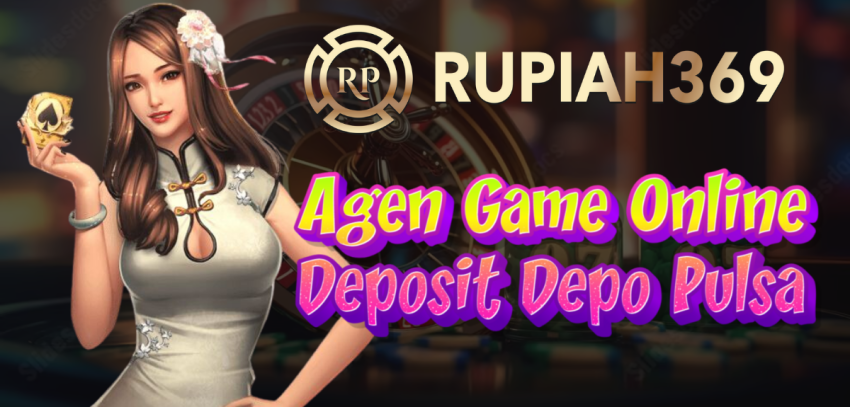 Agen Game Online Deposit Depo Pulsa