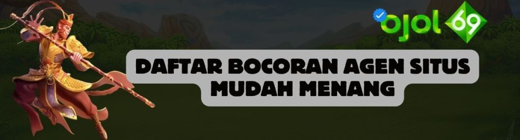 Daftar Bocoran Agen OJOL69