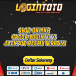 SLOT ONLINE GACOR LOGINTOTO JACKPOT RESMI TERBAIK