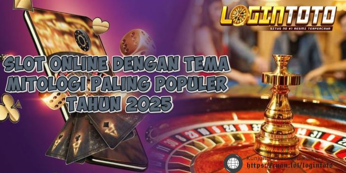 Slot Online dengan Tema Mitologi Paling Populer di Tahun 2025